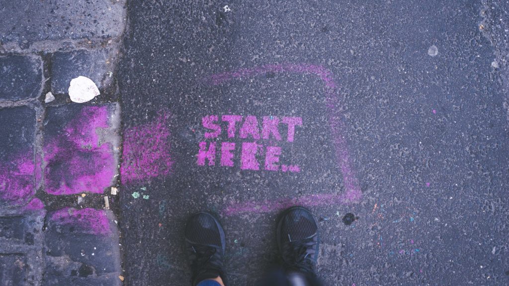 Start Here.