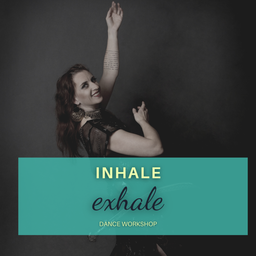 Inhale Exhale Workshop – 11 Apr 2022